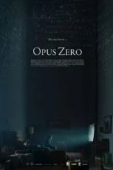 Опус Зеро (2017)