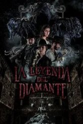 La Leyenda Del Diamante (2017)