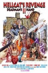 Hellcat's Revenge II: Deadman's Hand (2019)