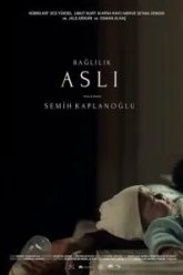 Обязательная Асли (2019)