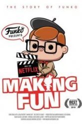 Making Fun: The Story of Funko (2018)
