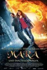 Мара и Носитель Огня (2015)