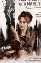 A Cup of Coffee with Marilyn (2019)