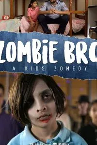 Zombie Bro (2019)