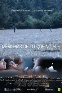 Memorias de lo que no fue (2017)