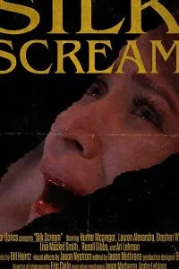 Silk Scream (2017)