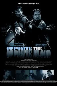 Opposite The Opposite Blood (2018)