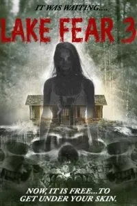 Lake Fear 3 (2018)