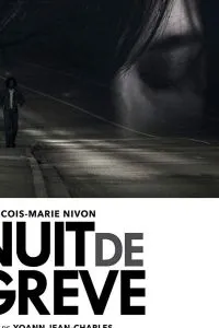 Nuit de grève (2017)