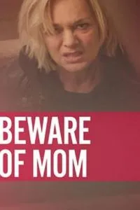 Beware of Mom (2020)