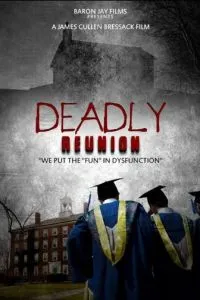 Deadly Reunion (2016)