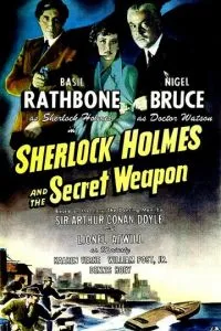 Шерлок Холмс и секретное оружие (1942)