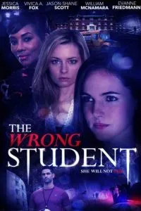 The Wrong Student (2017)