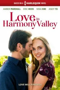 Любовь в Хармони Вэлли (2020)
