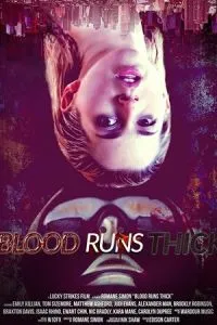 Blood Runs Thick (2018)