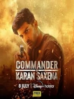 Командир Каран Саксена (2024)